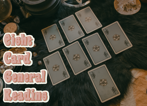 8 Card General Reading